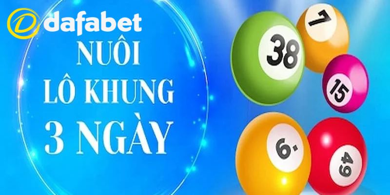 3 Cách Nuôi Lô Chuẩn Không Cần Chỉnh Từ Nhà Cái Dafabet 2 3 cách nuôi lô hiệu quả từ cao thủ bạn nên áp dụng