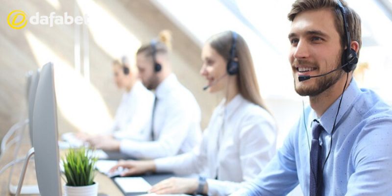 Đội ngũ nhân viên cskh tại Dafabet cực kỳ chuyên nghiệp 