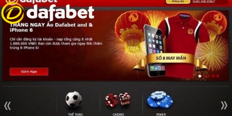 Các tỷ lệ khuyến mãi hoàn trả Dafabet hiện nay