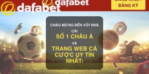 khuyến mãi nạp đầu Dafabet